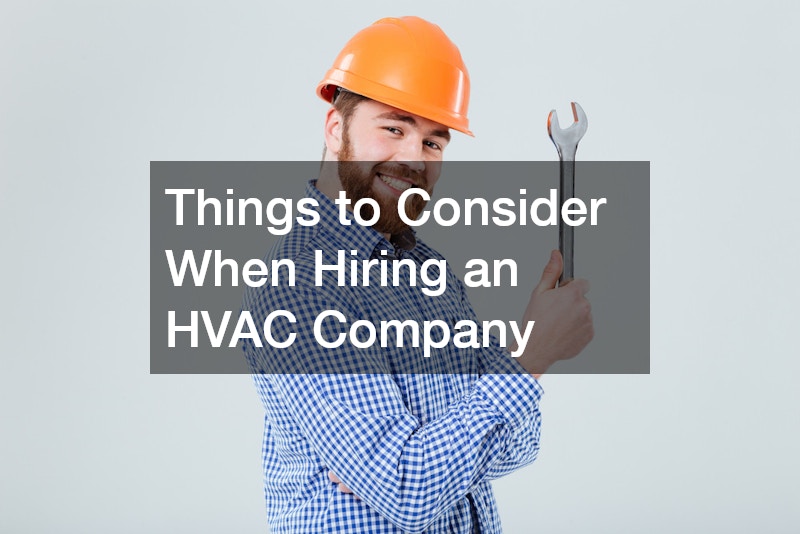 5 Things to Consider When Hiring an HVAC Company